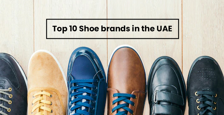 Top 10 Shoe Brands in the UAE